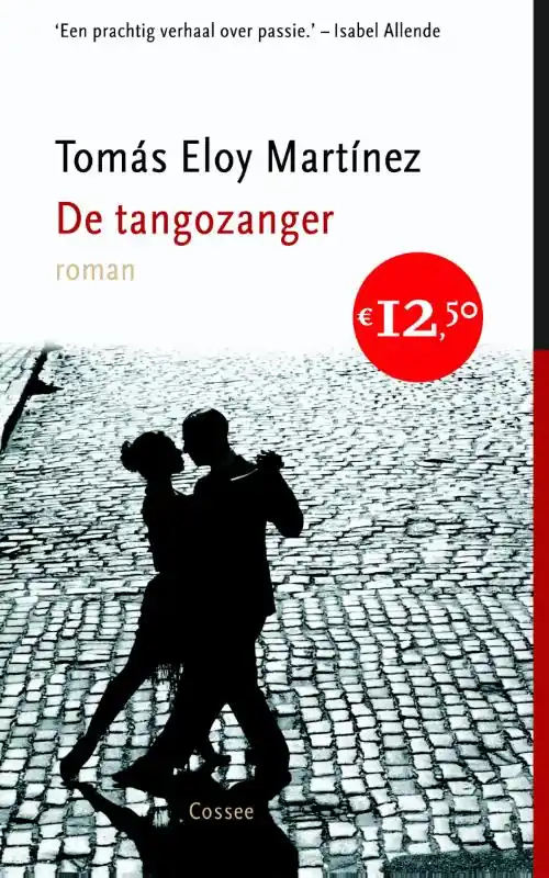 Aanbieding De tangozanger - Tomas Eloy Martinez