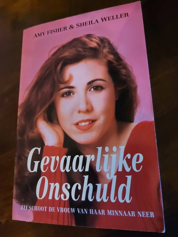 Gevaarlijke onschuld - Amy Fisher, Sheila Weller Superprijs