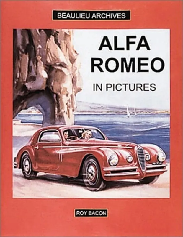 Alfa Romeo in Pictures - Roy Bacon Op = Op