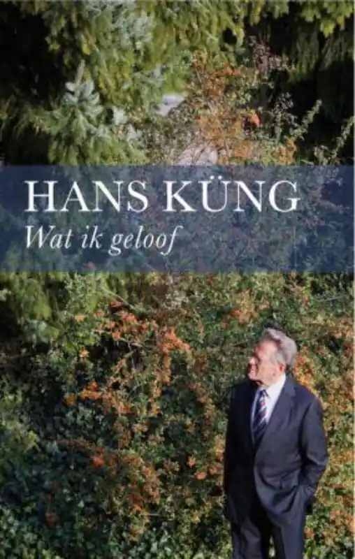 Wat ik geloof - Hans Kung Koop Vandaag