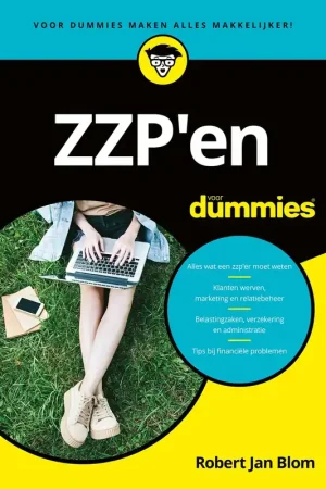 ZZP'en voor Dummies - Robert Jan Blom Beperkte Voorraad