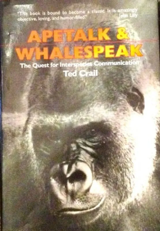 Gratis Retour Apetalk and Whalespeak: The Quest for Interspecies Communication - Crail