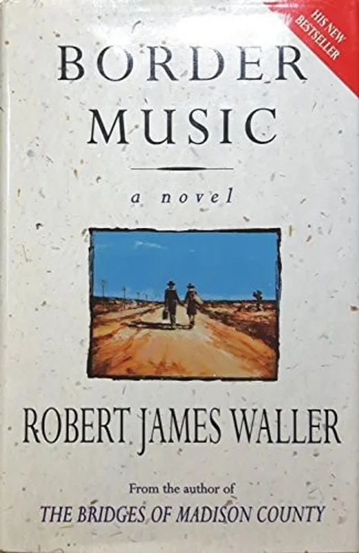 Aanbieding Border Music - Robert James Waller