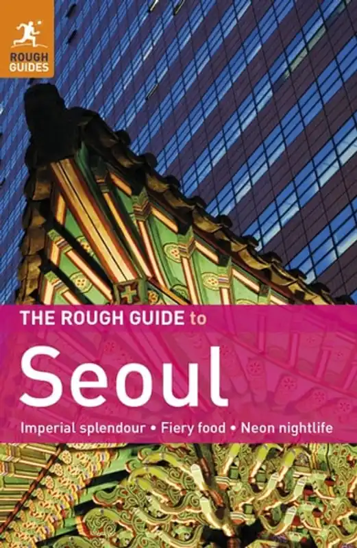 The Rough Guide to Seoul - Martin Zatko Must-Have