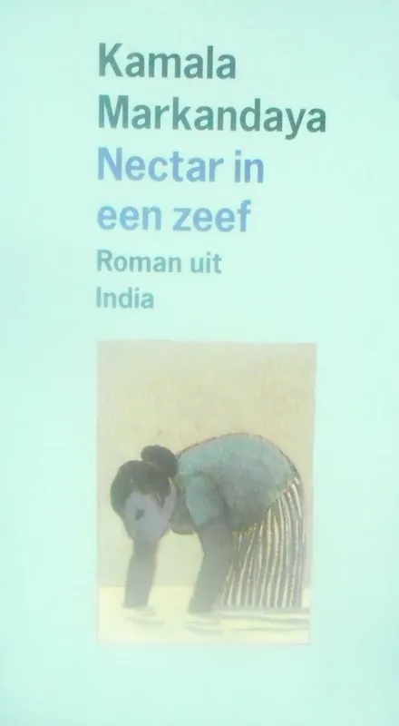 Nectar in een zeef - Markandaya Merkproduct