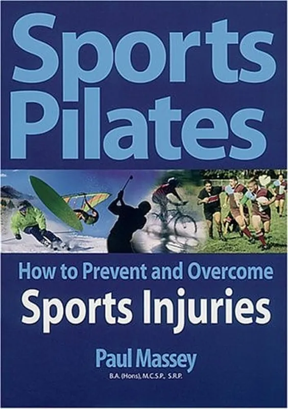 Korting Sports Pilates How to Prevent and Overcome Sports Injuries - Paul Massey