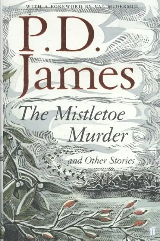 Bestel Nu Mistletoe Murder and Other Stories - P.D. James