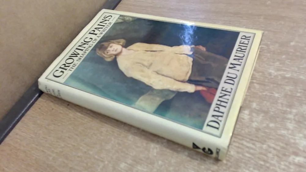 Favoriet Growing Pains The Shaping of a Writer - Daphne du Maurier