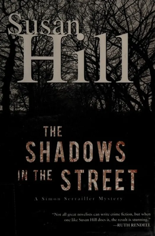 Bestel Nu The Shadows in the Street A Simon Serrailler Mystery - Susan Hill