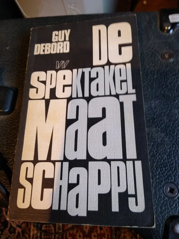 Direct Verzonden De spektakelmaatschappij - Debord Guy