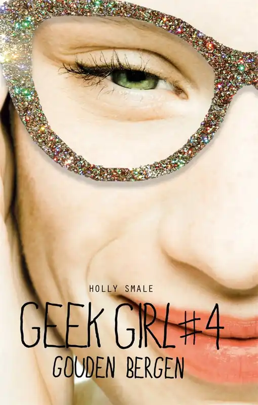 Betrouwbaar Gouden bergen - Holly Smale