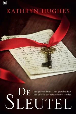 Alleen Vandaag De sleutel - Kathryn Hughes
