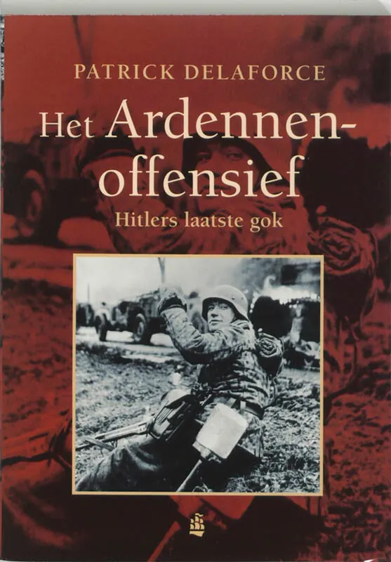 Koopje Het Ardennenoffensief - Patrick Delaforce