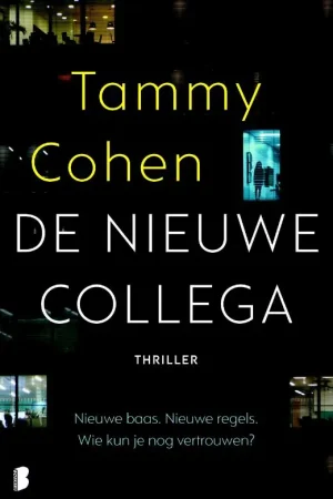 Alleen Vandaag De nieuwe collega - Tammy Cohen