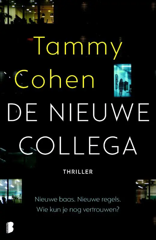 Alleen Vandaag De nieuwe collega - Tammy Cohen