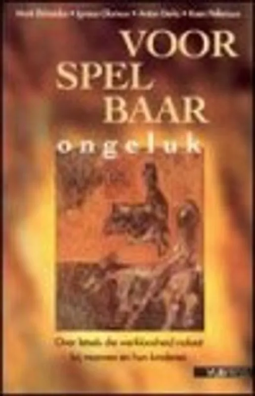 Premium Voorspelbaar Ongeluk - A. Derks; M. ELCHARDUS; I. Glorieux; K. Pelleriaux