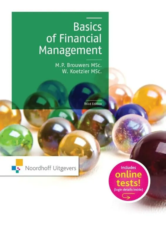 Hete Deal Basics of financial management - Rien Brouwers; Wim Koetzier