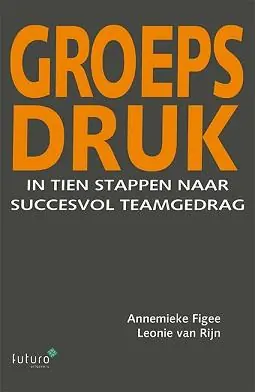 Groepsdruk - Annemieke Figee; Léonie Van Rijn Aanbieding