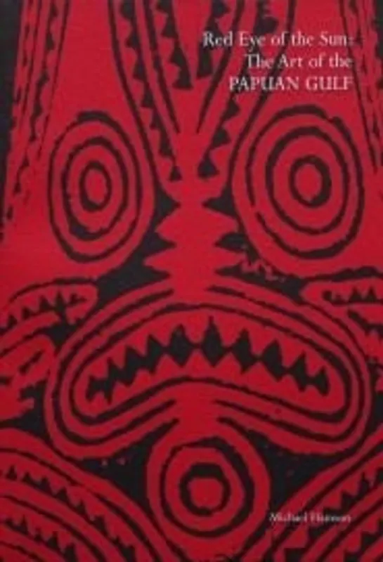 Voordeelprijs Red Eye of the Sun The Art of the Papuan Gulf - Richard Aldridge
