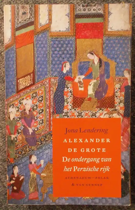 Gratis Verzending Alexander de Grote - Jona Lendering