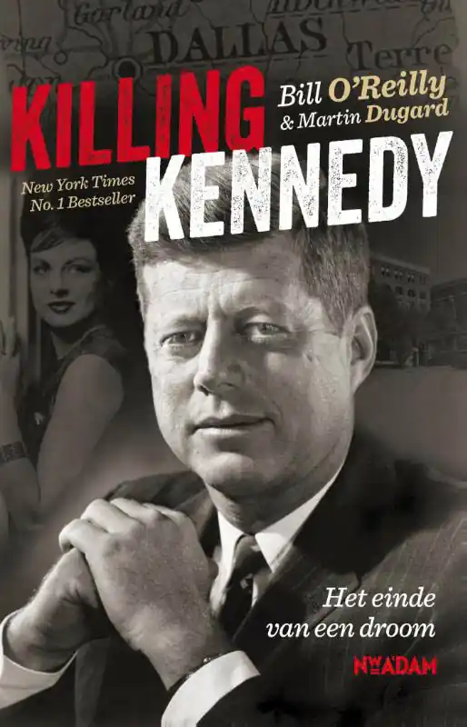 Beste Prijs Killing Kennedy - Bill O'Reilly; Martin Dugard