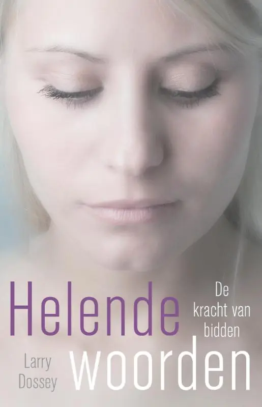 Shop Nu Helende woorden - Larry Dossey