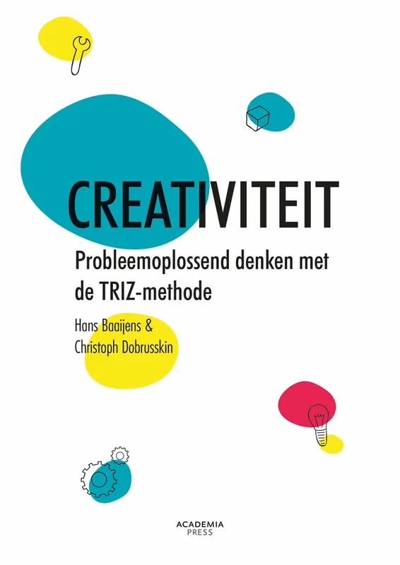 Creativiteit - Hans Baaijens; Christoph Dobrusskin Direct Beschikbaar