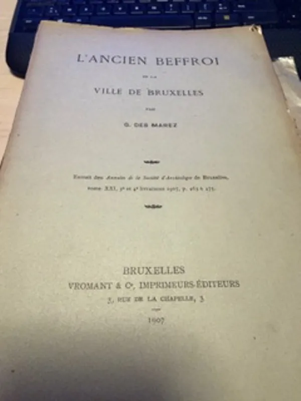 L'Ancien Beffroi de la Ville De Bruxelles - G Des Marez Favoriet