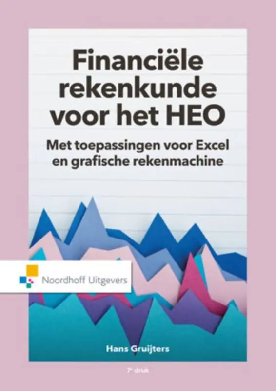 Actieprijs Financiële rekenkunde voor het HEO - J.C.M. Gruijters