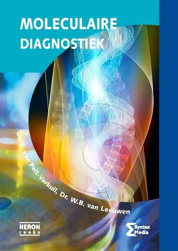 Moleculaire diagnostiek - E. van Pelt-Verkuil; W.B. van Leeuwen Flitsaanbieding
