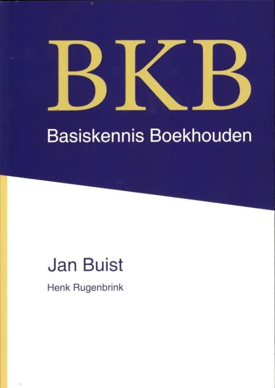 Favoriet Basiskennis boekhouden (BKB) - Jan Buist; Henk Rugenbrink