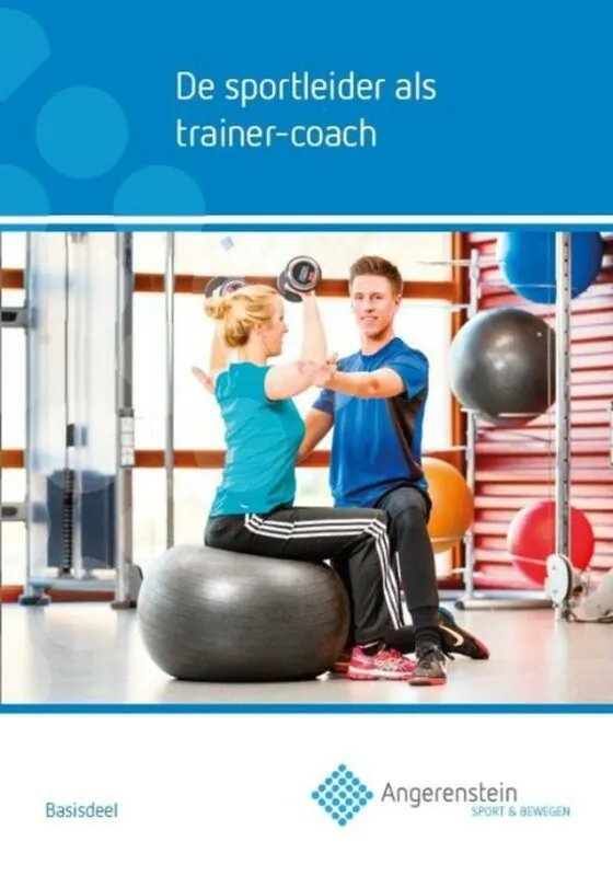 Bestseller De sportleider als trainer coach - Patrick Tummers; Ton van der Eerden