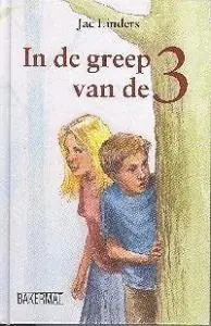 In de greep van de 3 - Jac Linders Fabrieksprijs