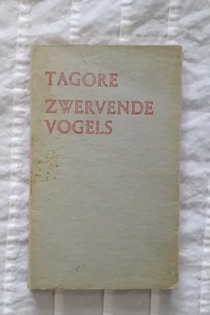 Seizoensaanbieding Zwervende vogels - Rabindranath Tagore