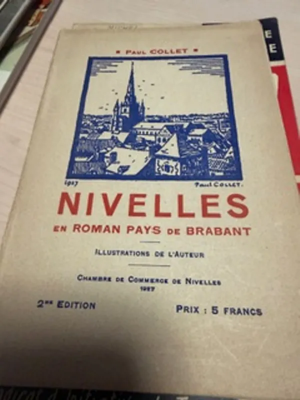 Nivelles en Roman pays de Brabant - Paul Collet Finale Uitverkoop