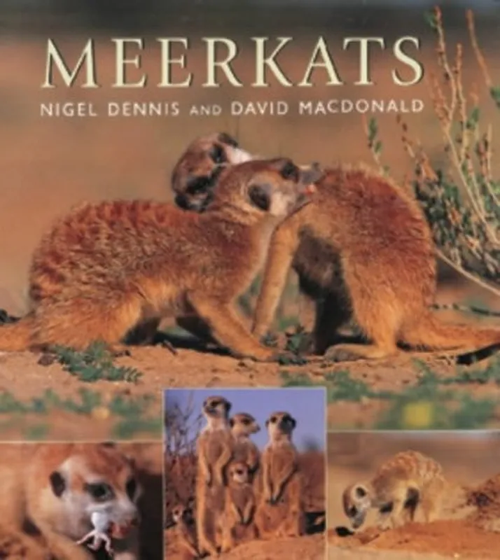 Meerkats - Nigel Dennis, David MacDonald Exclusieve Aanbieding