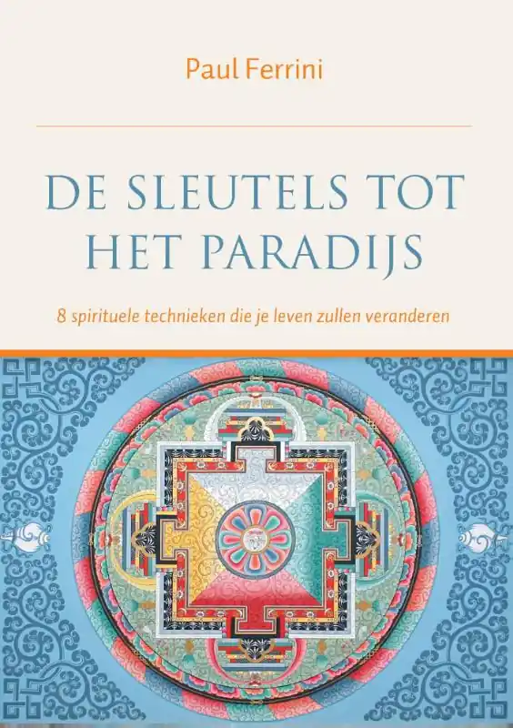 De sleutels tot het paradijs - Paul Ferrini Korting