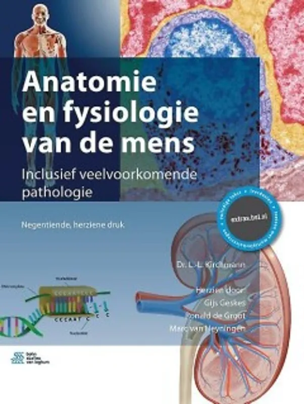 Anatomie en fysiologie van de mens - L.-L. Kirchmann; Gijs Geskes; Ronald de Groot; Marc van Heyningen Actieprijs
