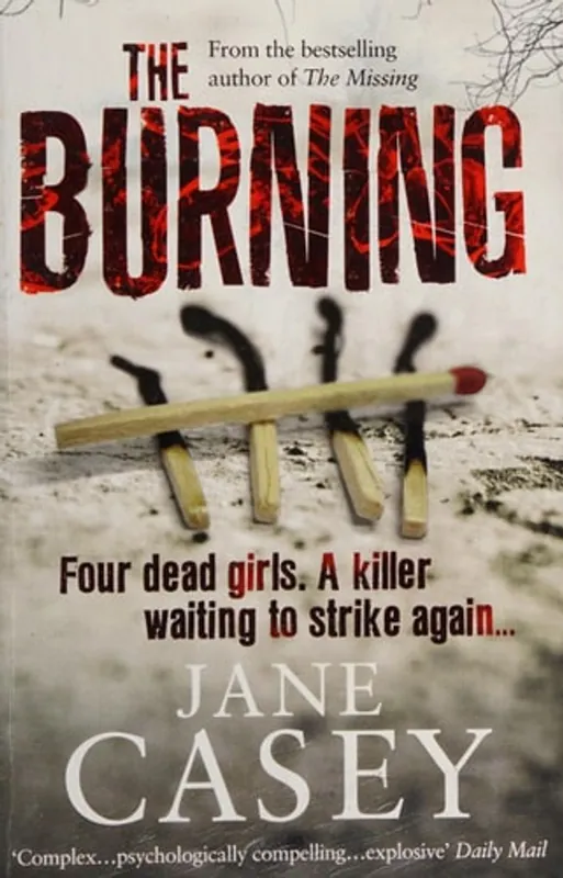 Op = Op Burning - Jane Casey