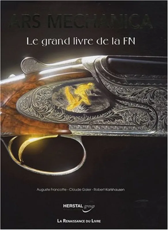 Flitsaanbieding Ars mechanica - Auguste Francotte, Claude Gaier, Robert Karlshausen