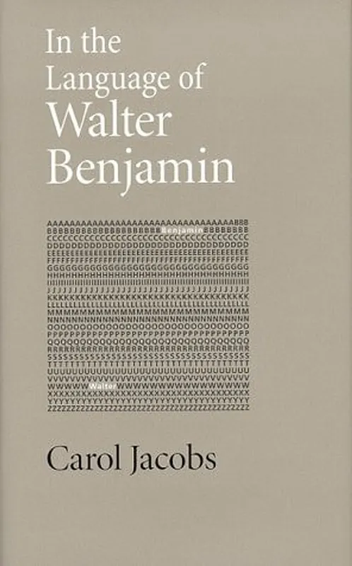In the language of Walter Benjamin - Carol Jacobs Alleen Vandaag