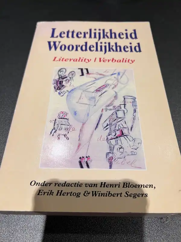 Weekendaanbieding Letterlijkheid woordelijkheid - Henri Bloemen; SEGERS HERTOG