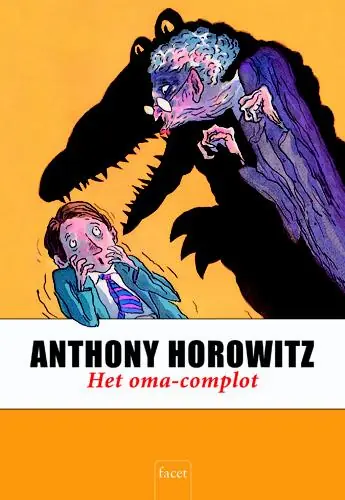 Het oma-complot - Anthony Horowitz Betaalbaar