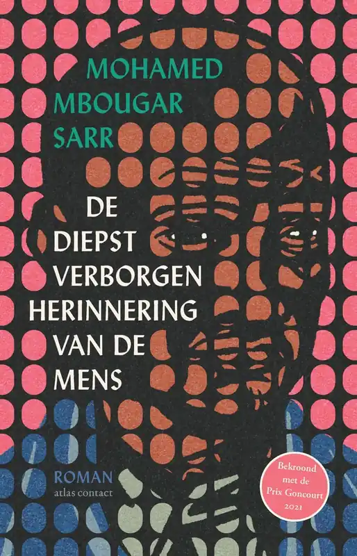 De diepst verborgen herinnering van de mens - Mohamed Mbougar Sarr Direct Verzonden
