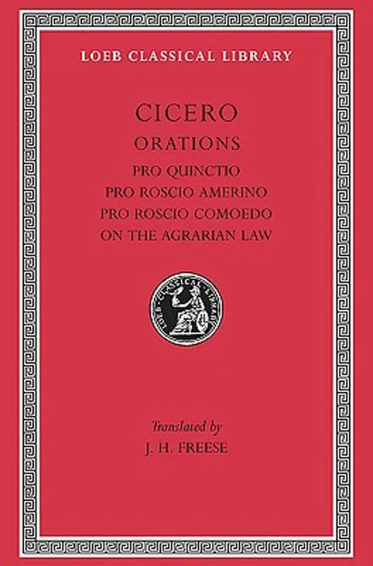 Orations. Pro Publio Quinctio. Pro Sexto Roscio Amerino. Pro Quinto Roscio Comoedo. De Lege Agraria. With an English translation by J.H. Freese. - Cicero Korting