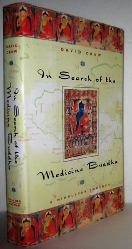 In Search of the Medicine Buddha: A Himalayan Journey - David Crow Rechtstreeks Van De Fabrikant