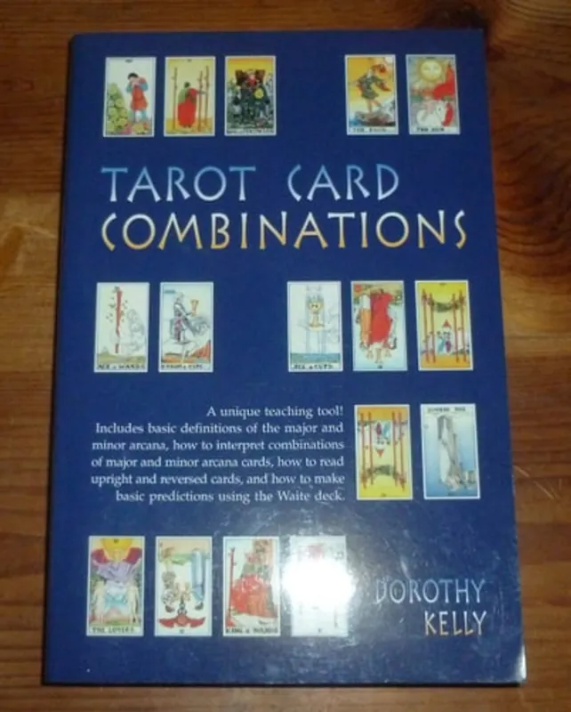 Tarot Card Combinations - Dorothy Kelly Tijdelijk Beschikbaar