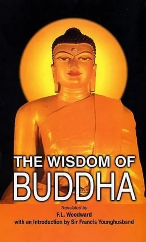 Exclusieve Aanbieding Wisdom Of Buddha - F. L. Woodward