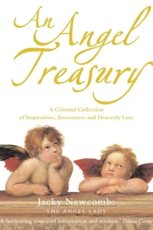 An Angel Treasury A Celestial Collection of Inspirations, Encounters and Heavenly Lore - Jacky Newcomb Alleen Vandaag