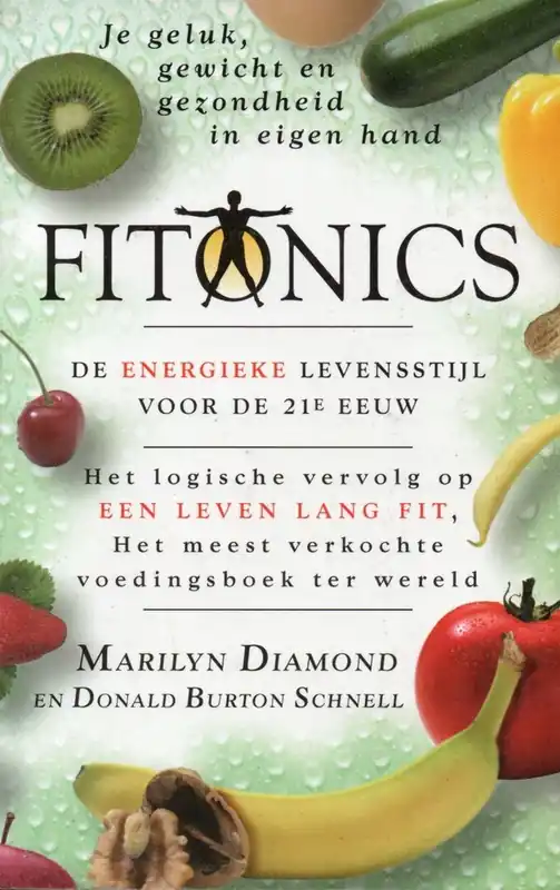Fitonics - M. Diamond; D.B. Schnell Gecertificeerd